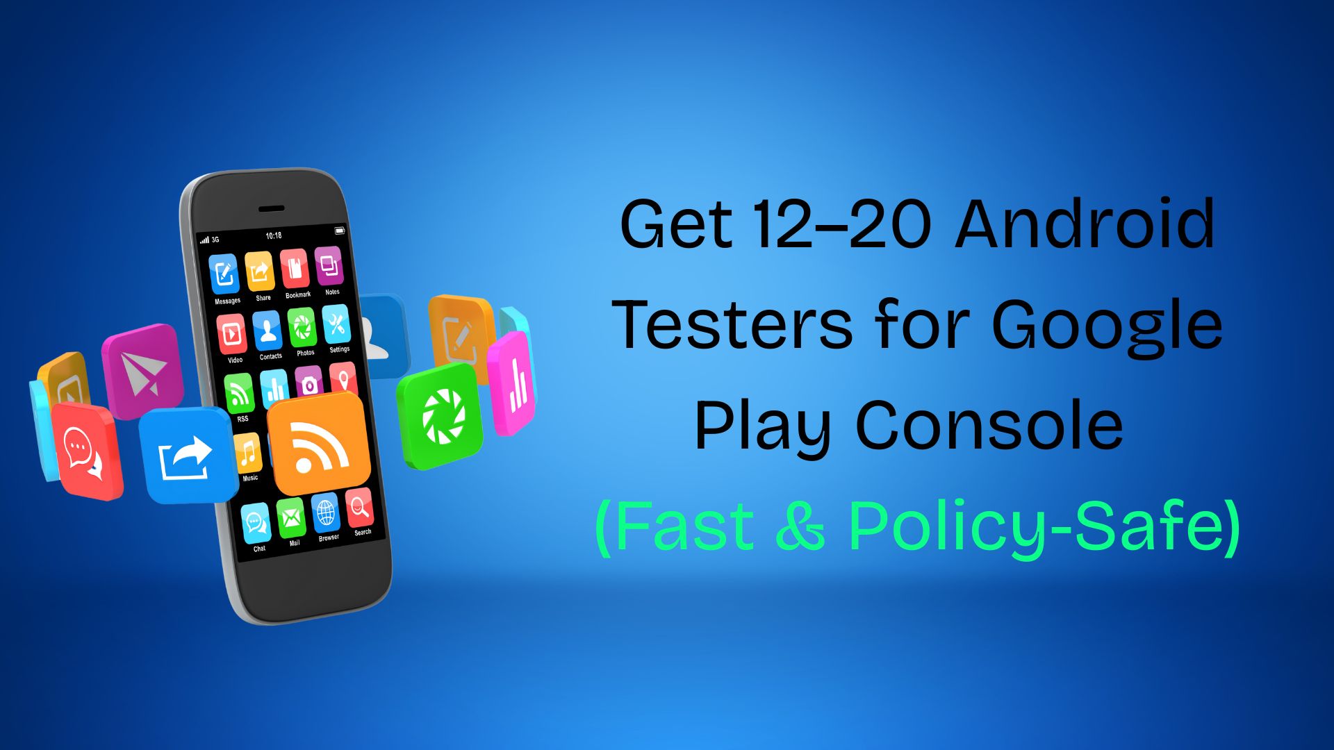 Get 12–20 Android Testers for Google Play Console (Fast & Policy-Safe)
